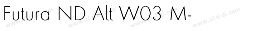 Futura ND Alt W03 M字体转换